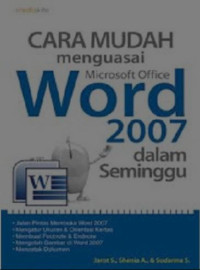 Image of Cara Mudah menguasai microsoft word 2007 dalam seminggu